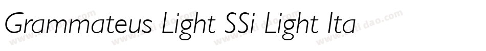 Grammateus Light SSi Light Italic字体转换